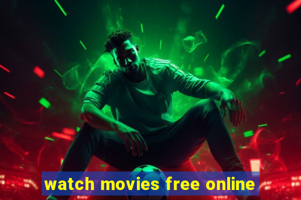 watch movies free online