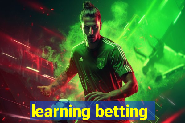 learning betting