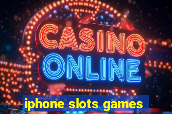 iphone slots games