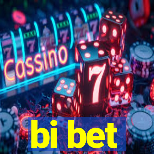 bi bet