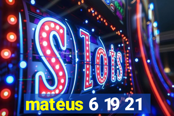 mateus 6 19 21