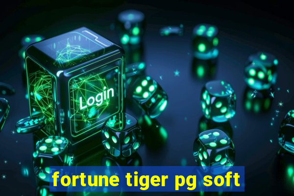 fortune tiger pg soft