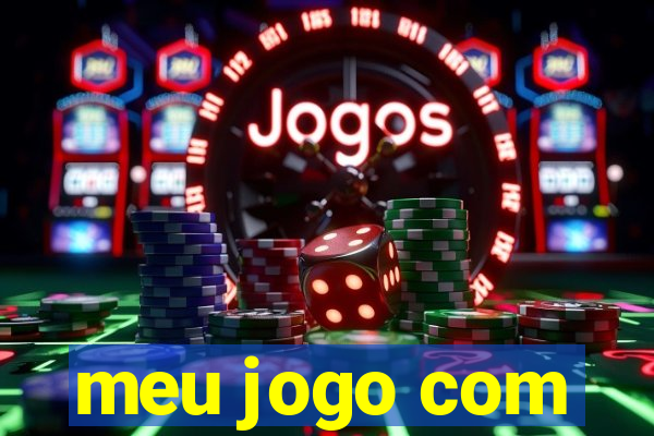 meu jogo com