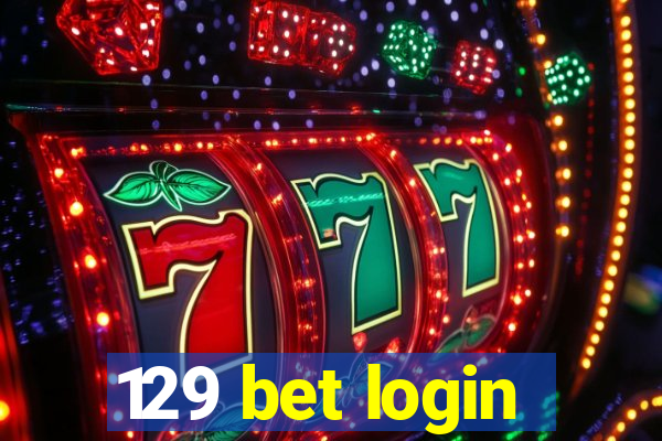 129 bet login