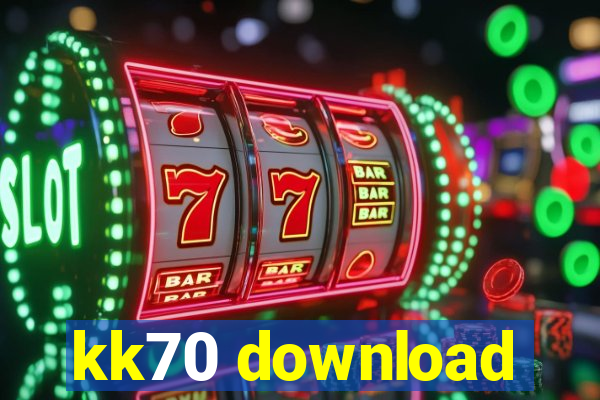 kk70 download