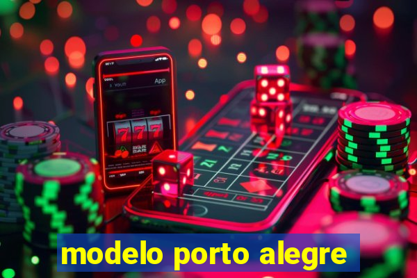 modelo porto alegre