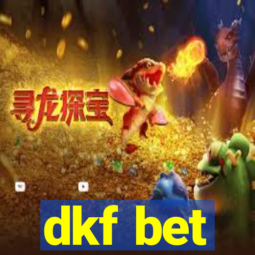 dkf bet