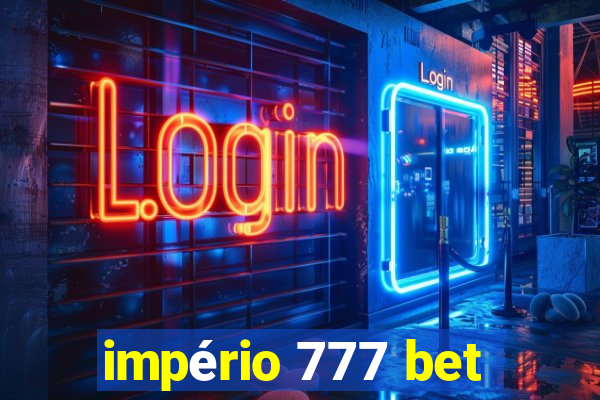 império 777 bet