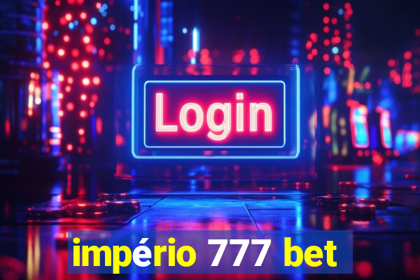 império 777 bet