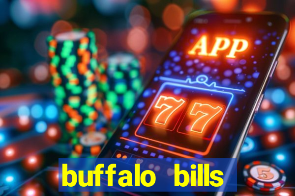 buffalo bills resort and casino