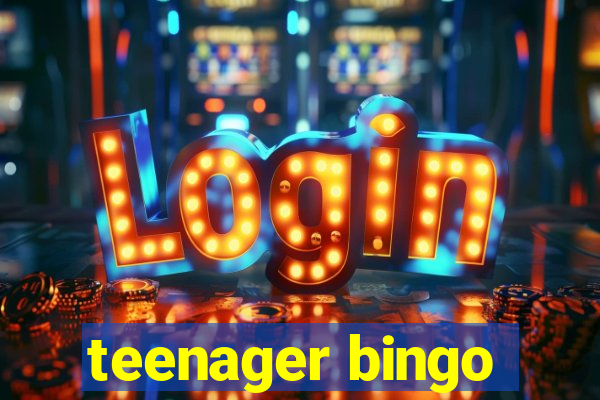 teenager bingo