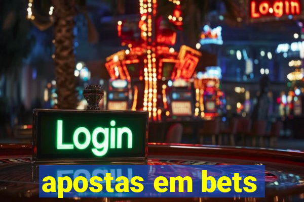 apostas em bets