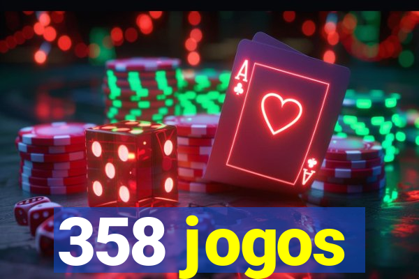 358 jogos