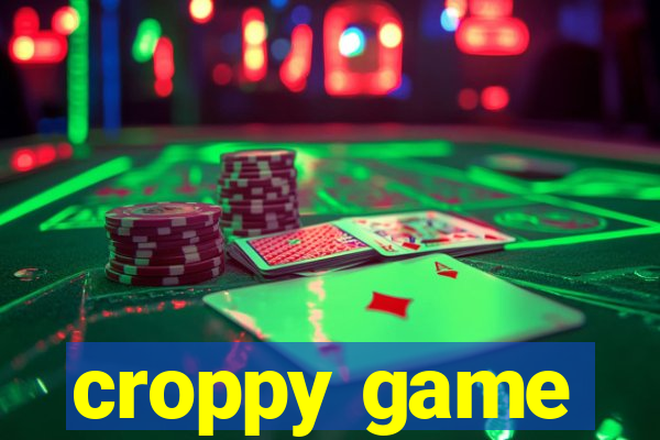 croppy game