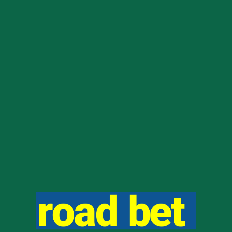 road bet