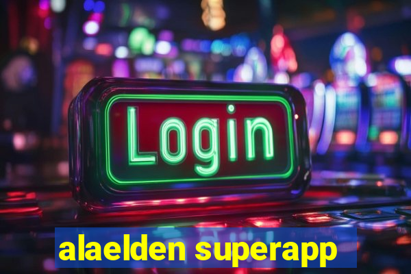 alaelden superapp