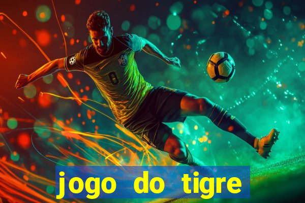 jogo do tigre liberado no brasil