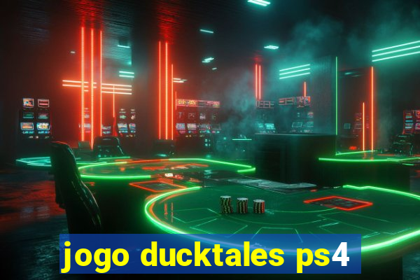 jogo ducktales ps4