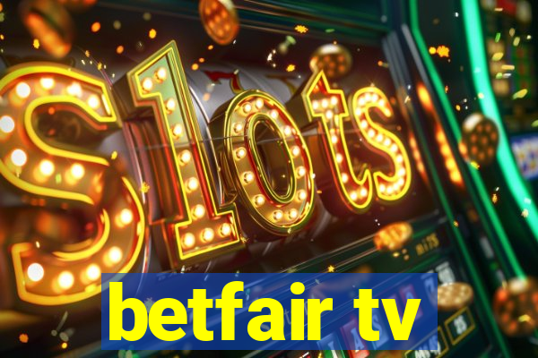 betfair tv