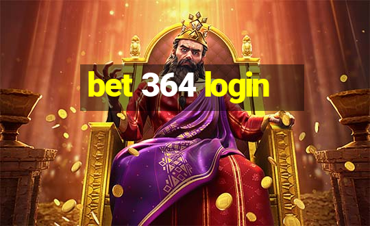 bet 364 login