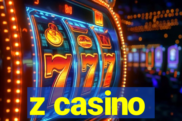 z casino