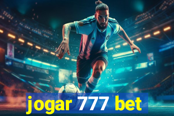 jogar 777 bet