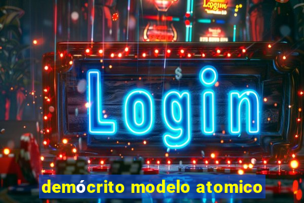 demócrito modelo atomico