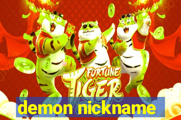 demon nickname