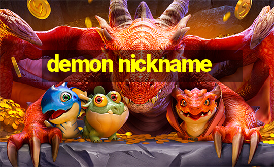 demon nickname