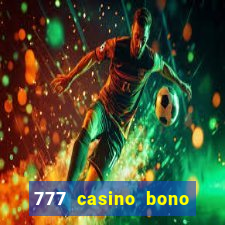 777 casino bono sin deposito