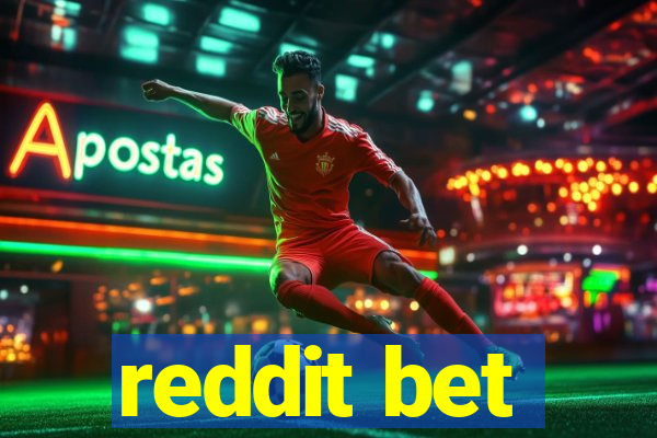 reddit bet