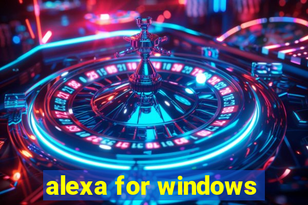 alexa for windows