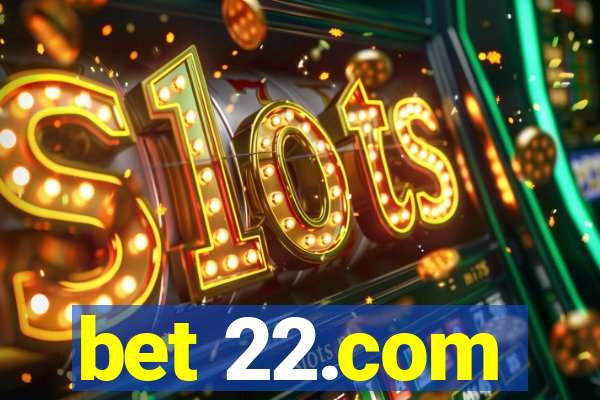 bet 22.com