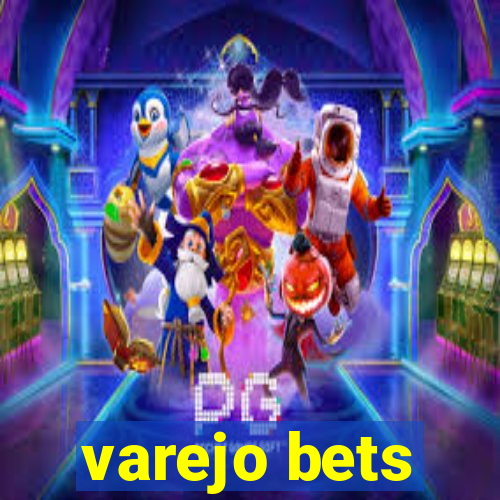 varejo bets