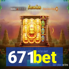 671bet