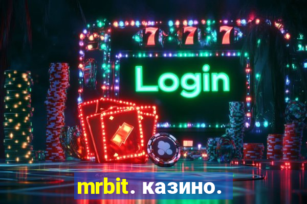 mrbit. казино.