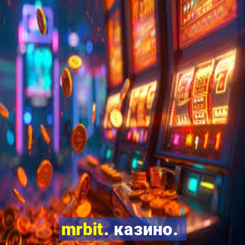 mrbit. казино.