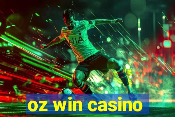 oz win casino