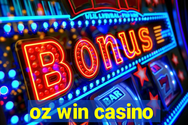 oz win casino