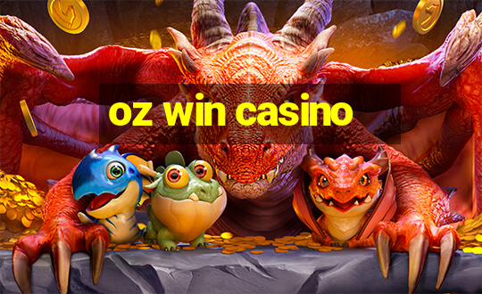 oz win casino