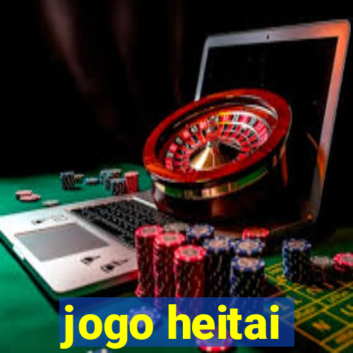 jogo heitai