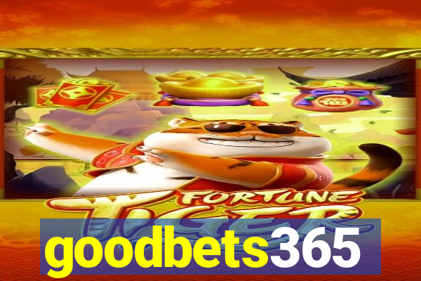 goodbets365