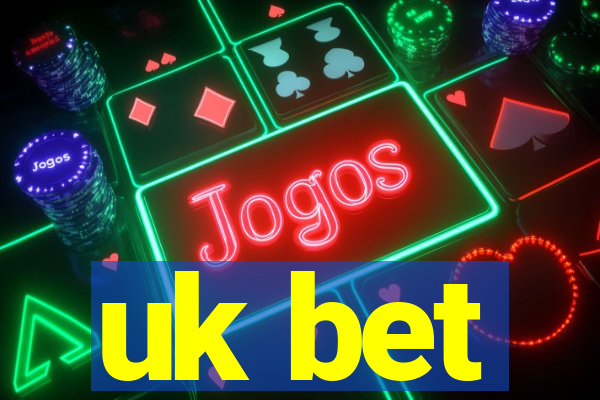 uk bet