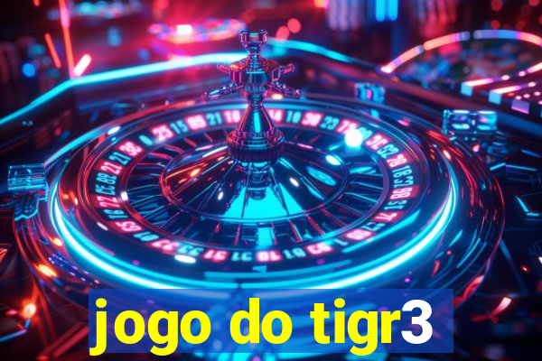 jogo do tigr3