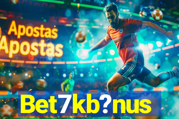 Bet7kb?nus