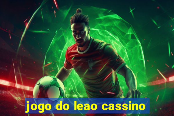 jogo do leao cassino