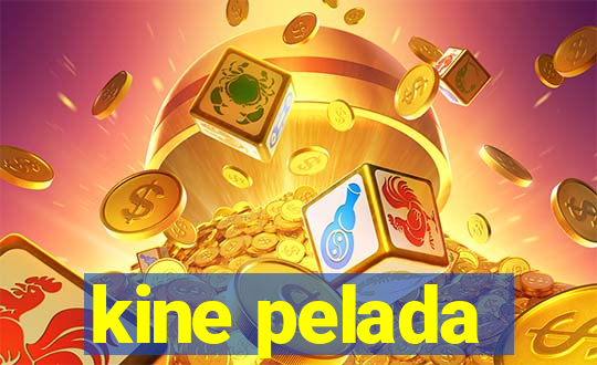 kine pelada