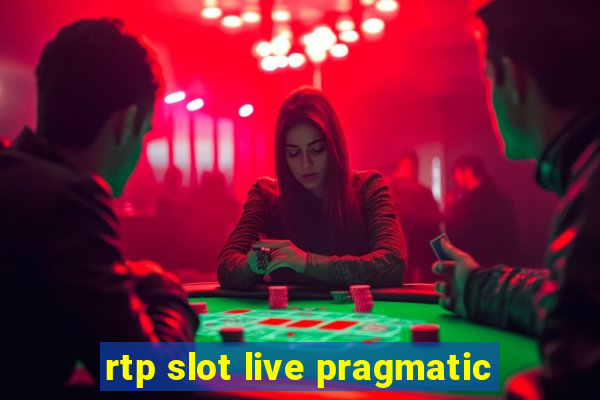 rtp slot live pragmatic