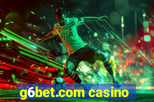 g6bet.com casino