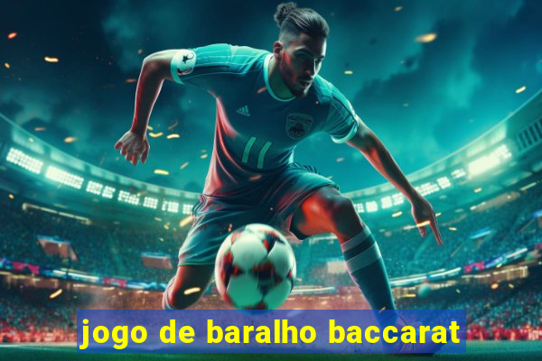 jogo de baralho baccarat